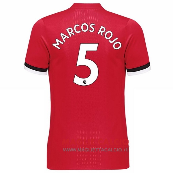 nuova maglietta manchester united 2017-2018 marcos rojo 5 prima